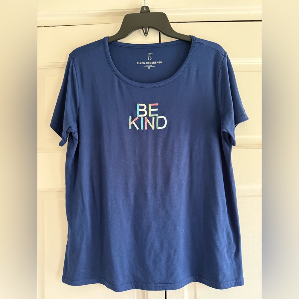 Super soft PJ or T- Shirt. Be Kind- Ellen